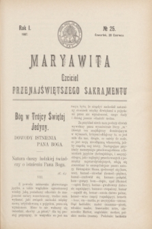 Maryawita : czciciel Przenajświętszego Sakramentu. R.1, № 25 (20 czerwca 1907)