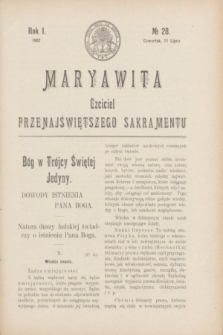 Maryawita : czciciel Przenajświętszego Sakramentu. R.1, № 28 (11 lipca 1907)