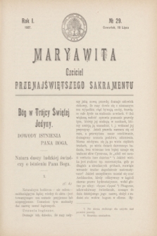 Maryawita : czciciel Przenajświętszego Sakramentu. R.1, № 29 (18 lipca 1907)