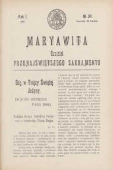 Maryawita : czciciel Przenajświętszego Sakramentu. R.1, № 34 (22 sierpnia 1907)