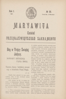 Maryawita : czciciel Przenajświętszego Sakramentu. R.1, № 36 (5 września 1907)