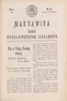 Maryawita : czciciel Przenajświętszego Sakramentu. R.1, № 43 (24 października 1907)