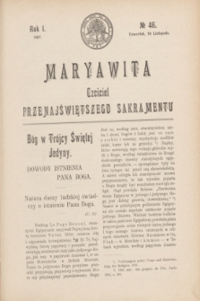 Maryawita : czciciel Przenajświętszego Sakramentu. R.1, № 46 (14 listopada 1907)