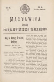 Maryawita : czciciel Przenajświętszego Sakramentu. R.2, № 18 (30 kwietnia 1908)
