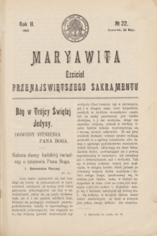 Maryawita : czciciel Przenajświętszego Sakramentu. R.2, № 22 (28 maja 1908)