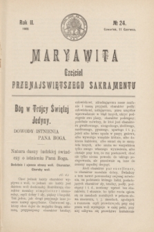 Maryawita : czciciel Przenajświętszego Sakramentu. R.2, № 24 (11 czerwca 1908)