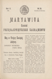 Maryawita : czciciel Przenajświętszego Sakramentu. R.2, № 26 (25 czerwca 1908)