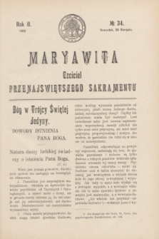Maryawita : czciciel Przenajświętszego Sakramentu. R.2, № 34 (20 sierpnia 1908)