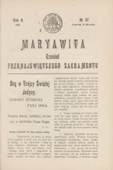 Maryawita : czciciel Przenajświętszego Sakramentu. R.2, № 37 (10 września 1908)