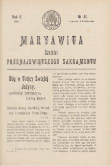 Maryawita : czciciel Przenajświętszego Sakramentu. R.2, № 41 (8 października 1908)