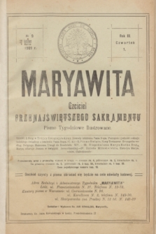 Maryawita : czciciel Przenajświętszego Sakramentu. R.3, № 9 (4 marca 1909)