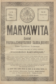 Maryawita : czciciel Przenajświętszego Sakramentu. R.3, № 13 (1 kwietnia 1909)