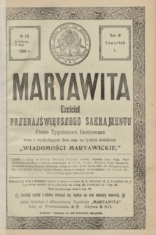 Maryawita : czciciel Przenajświętszego Sakramentu. R.3, № 18 (6 maja 1909)