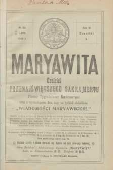 Maryawita : czciciel Przenajświętszego Sakramentu. R.3, № 30 (29 lipca 1909)