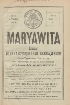 Maryawita : czciciel Przenajświętszego Sakramentu. R.3, № 38 (23 września 1909)