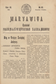 Maryawita : czciciel Przenajświętszego Sakramentu. R.3, № 49 (9 grudnia 1909)