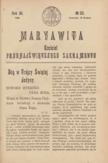 Maryawita : czciciel Przenajświętszego Sakramentu. R.3, № 50 (16 grudnia 1909)