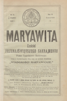 Maryawita : czciciel Przenajświętszego Sakramentu. R.3, № 51 (23 grudnia 1909)