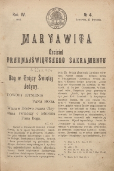 Maryawita : Czciciel Przenajświętszego Sakramentu. R.4, № 4 (27 stycznia 1910)