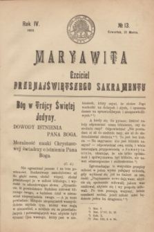 Maryawita : Czciciel Przenajświętszego Sakramentu. R.4, № 13 (31 marca 1910)