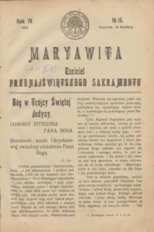 Maryawita : Czciciel Przenajświętszego Sakramentu. R.4, № 15 (14 kwietnia 1910)