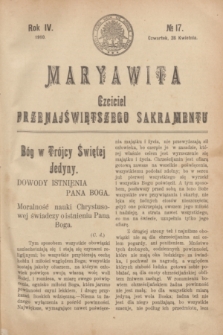 Maryawita : Czciciel Przenajświętszego Sakramentu. R.4, № 17 (28 kwietnia 1910)