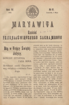 Maryawita : Czciciel Przenajświętszego Sakramentu. R.4, № 18 (5 maja 1910)