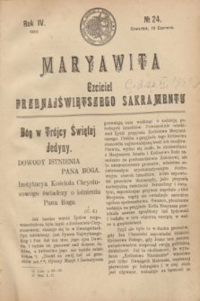 Maryawita : Czciciel Przenajświętszego Sakramentu. R.4, № 24 (16 czerwca 1910)