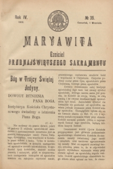 Maryawita : Czciciel Przenajświętszego Sakramentu. R.4, № 35 (1 września 1910)