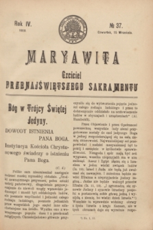 Maryawita : Czciciel Przenajświętszego Sakramentu. R.4, № 37 (15 września 1910)