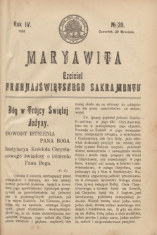 Maryawita : Czciciel Przenajświętszego Sakramentu. R.4, № 39 (29 września 1910)