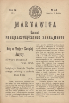Maryawita : Czciciel Przenajświętszego Sakramentu. R.4, № 49 (8 grudnia 1910)