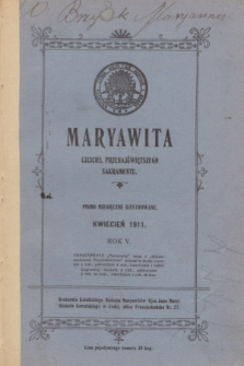 Maryawita : czciciel Przenajświętszego Sakramentu. R.5, kwiecień 1911