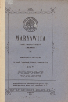 Maryawita : czciciel Przenajświętszego Sakramentu. R.5, wrzesień-grudzień 1911
