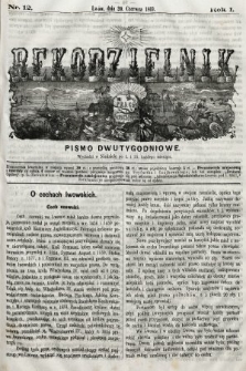 Rękodzielnik : pismo dwutygodniowe. 1869, nr 12 |PDF|