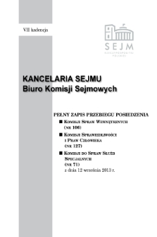 Pełny Zapis Przebiegu Posiedzenia Komisji Spraw Wewnętrznych (nr 106) z dnia 12 września 2013 r.