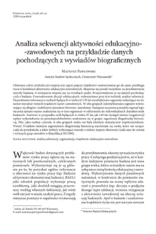 Sequence analysis of education and work histories: a study of life cycle trajectories in Poland. An inquiry into the biographies of two age groups based on a questionnaire employed in The determinants of educational decisions panel study