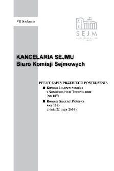 Pełny Zapis Przebiegu Posiedzenia Komisji Skarbu Państwa (nr 114) z dnia 22 lipca 2014 r.