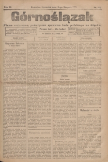 Górnoślązak : pismo codzienne, poświęcone sprawom ludu polskiego na Sląsku.R.3, nr 182 (11 sierpnia 1904)