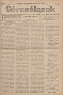 Górnoślązak : pismo codzienne, poświęcone sprawom ludu polskiego na Sląsku.R.3, nr 185 (14 sierpnia 1904) + dod.