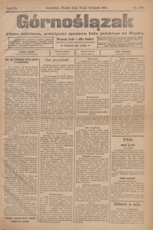 Górnoślązak : pismo codzienne, poświęcone sprawom ludu polskiego na Śląsku.R.3, nr 299 (30 grudnia 1904)