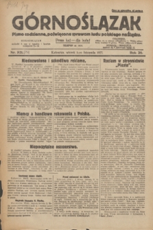 Górnoślązak : pismo codzienne, poświęcone sprawom ludu polskiego na Śląsku.R.26, nr 251 (1 listopada 1927) + dod.