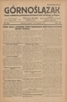 Górnoślązak : pismo codzienne, poświęcone sprawom ludu polskiego na Śląsku.R.26, nr 264 (17 listopada 1927) + dod.