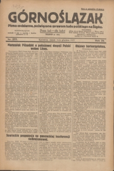 Górnoślązak : pismo codzienne, poświęcone sprawom ludu polskiego na Śląsku.R.26, nr 277 (2 grudnia 1927) + dod.