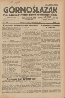 Górnoślązak : pismo codzienne, poświęcone sprawom ludu polskiego na Śląsku.R.27, nr 66 (20 marca 1928) + dod.