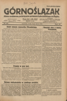 Górnoślązak : pismo codzienne, poświęcone sprawom ludu polskiego na Śląsku.R.27, nr 67 (21 marca 1928) + dod.