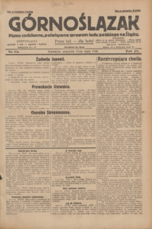 Górnoślązak : pismo codzienne, poświęcone sprawom ludu polskiego na Śląsku.R.27, nr 114 (17 maja 1928) + dod.