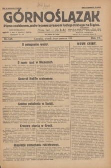 Górnoślązak : Pismo codzienne, poświęcone sprawom ludu polskiego na Śląsku.R.27, nr 145 (26 czerwca 1928) + dod.