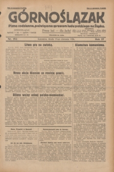 Górnoślązak : pismo codzienne, poświęcone sprawom ludu polskiego na Śląsku.R.27, nr 193 (22 sierpnia 1928) + dod.