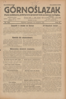 Górnoślązak : pismo codzienne, poświęcone sprawom ludu polskiego na Śląsku.R.27, nr 254 (1 listopada 1928) + dod.